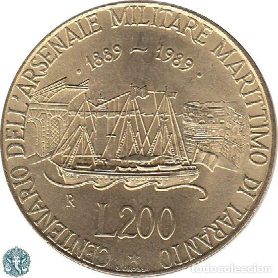 Monedas antiguas de Europa: ITALIA 200 Liras 1989 conmemorativa 100 a&ntilde;os Base Militar Naval de Taranto KM#130