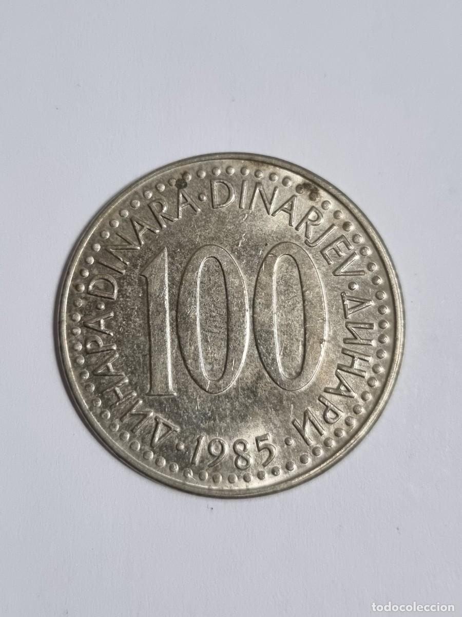 Monedas antiguas de Europa: Antigua Moneda Yugoslavia 100 Dinares 1985 Internacional Mundo Coleccionista