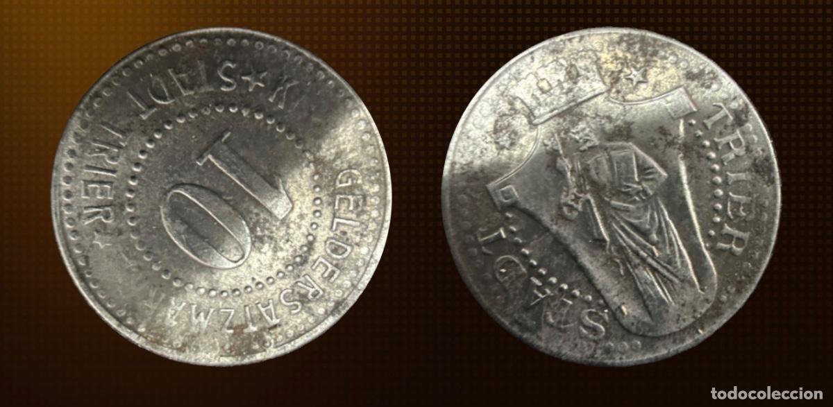 Monedas antiguas de Europa: ⚔️ MONEDA HIST&Oacute;RICA ORIGINAL &ndash; TRIER (TR&Eacute;VERIS) 10 PFENNIG NOTGELD 1918 ⚔️