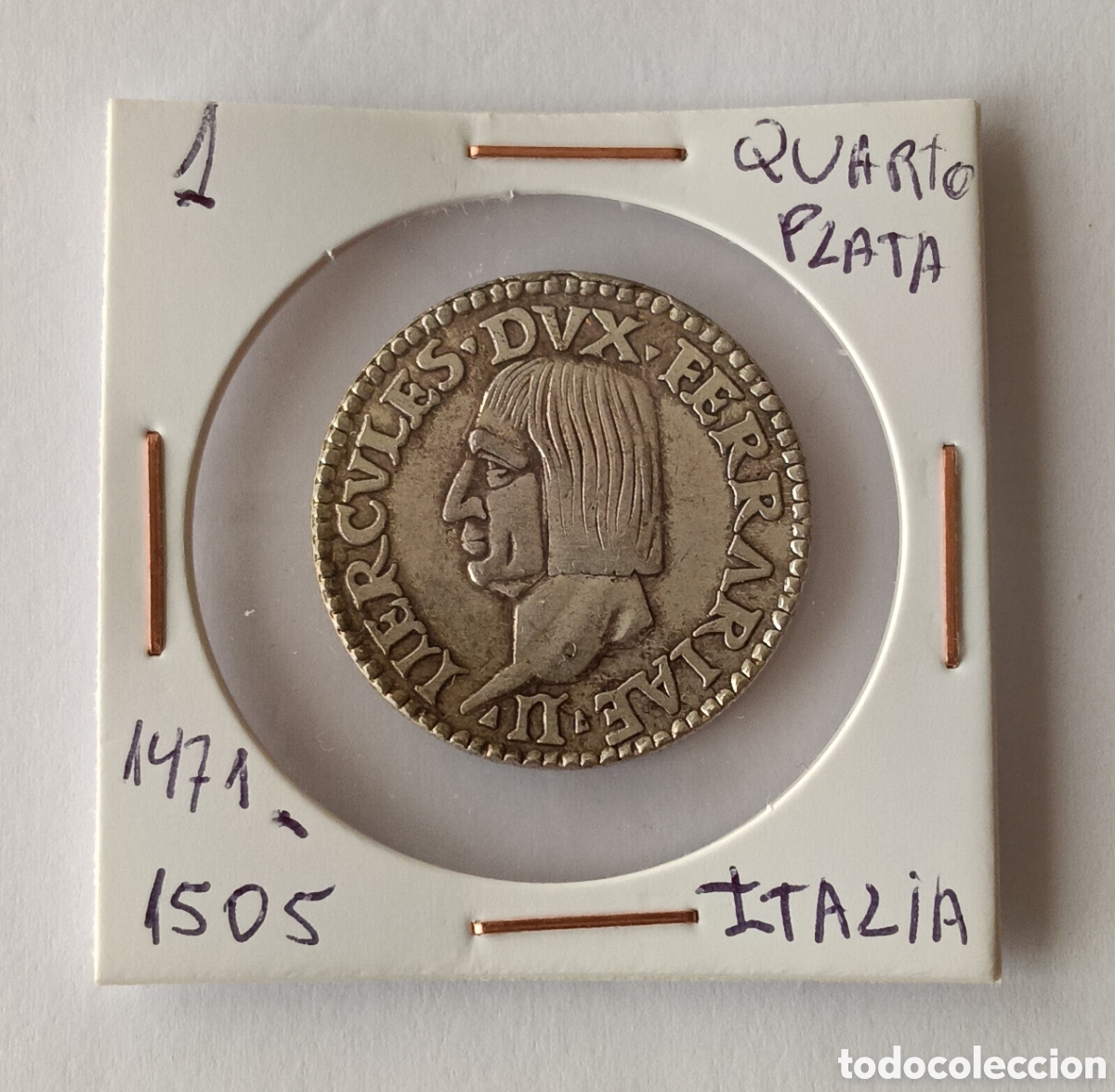 Monedas antiguas de Europa: Moneda 1 Quarto de Plata ( 1471 - 1505 ) Italia.