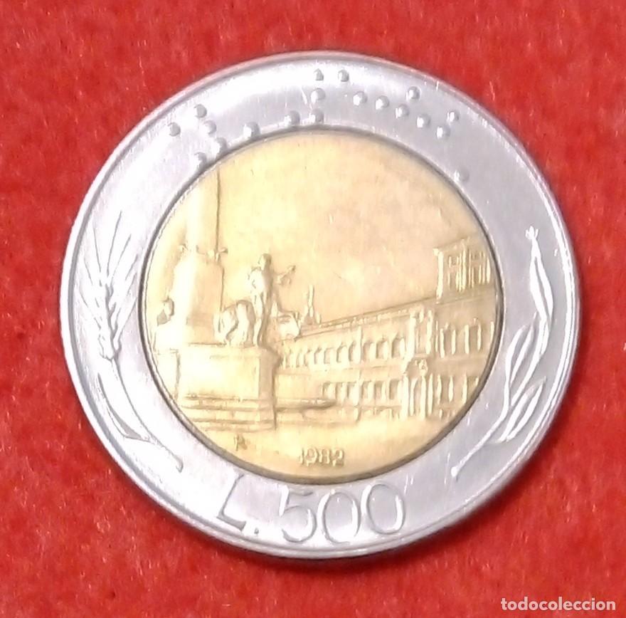 Monedas antiguas de Europa: MONEDA DE ITALIA 1982 - 500 LIRAS - BIMET&Aacute;LICA BRONCE-ALUMINIO/ACERO INOXIDABLE