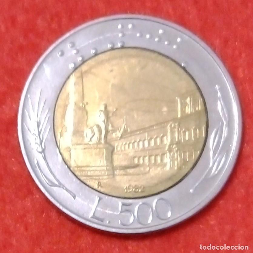 Monedas antiguas de Europa: MONEDA DE ITALIA 1982 - 500 LIRAS - BIMET&Aacute;LICA BRONCE-ALUMINIO/ACERO INOXIDABLE (2)
