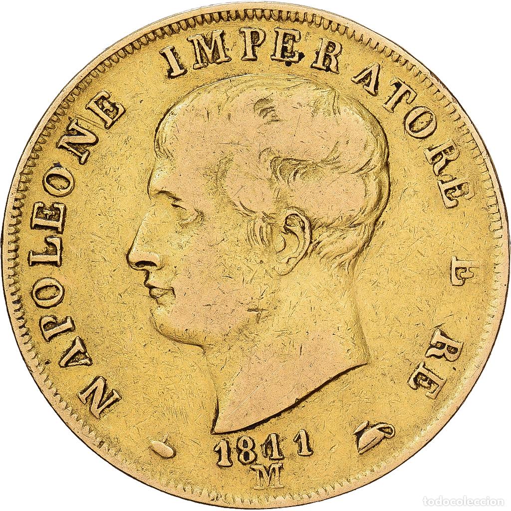 Monedas antiguas de Europa: [#1117864] Estados italianos, KINGDOM OF NAPOLEON, Napoleon I, 40 Lire, 1811, Milan, Oro