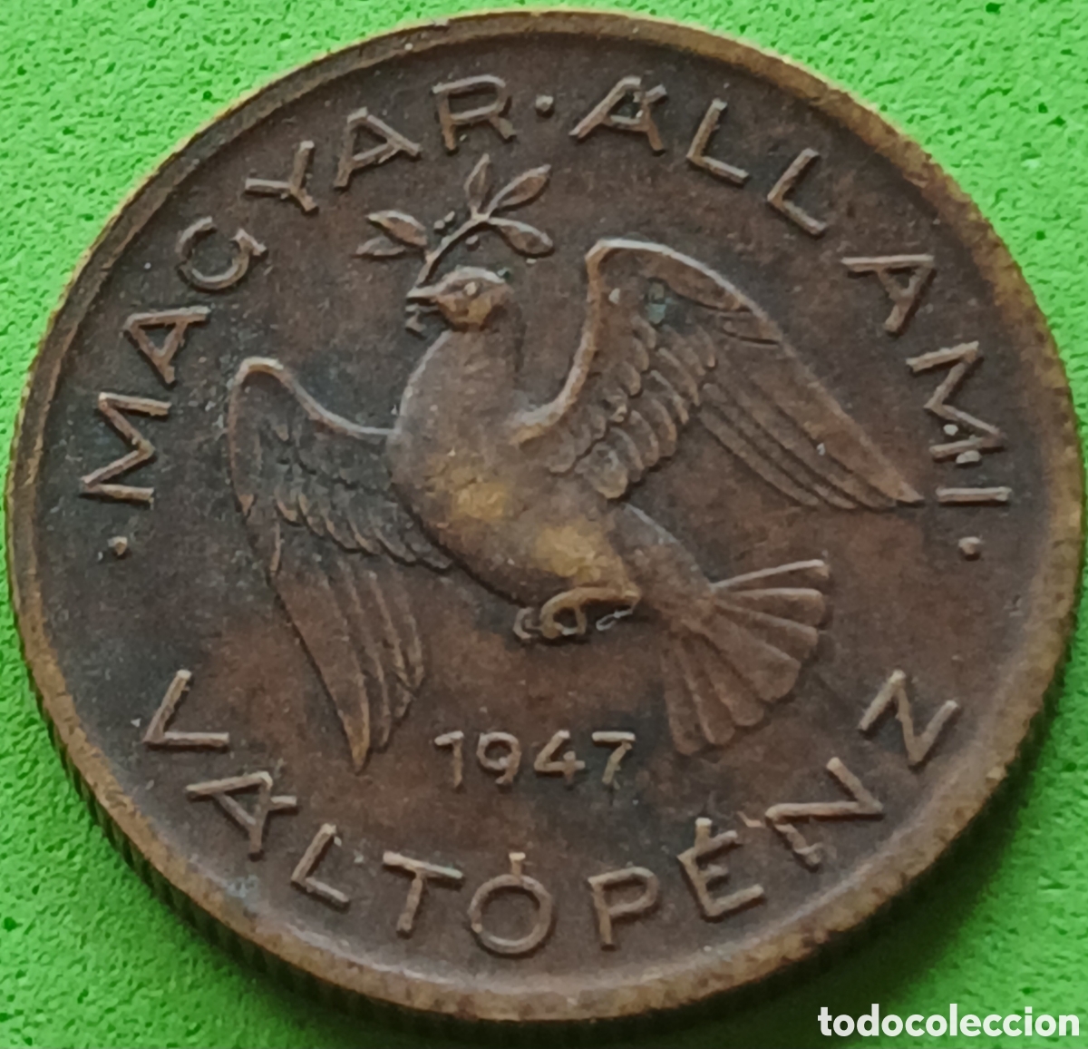 Monedas antiguas de Europa: Hungr&iacute;a 10 filler 1947 km#530