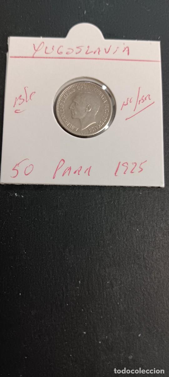 Monedas antiguas de Europa: YUGOSLAVIA 50 PARA 1925 KM=4 (NIQUEL-BRONCE)REINO DE SERBIA-CROACIA-ESLOVENIA