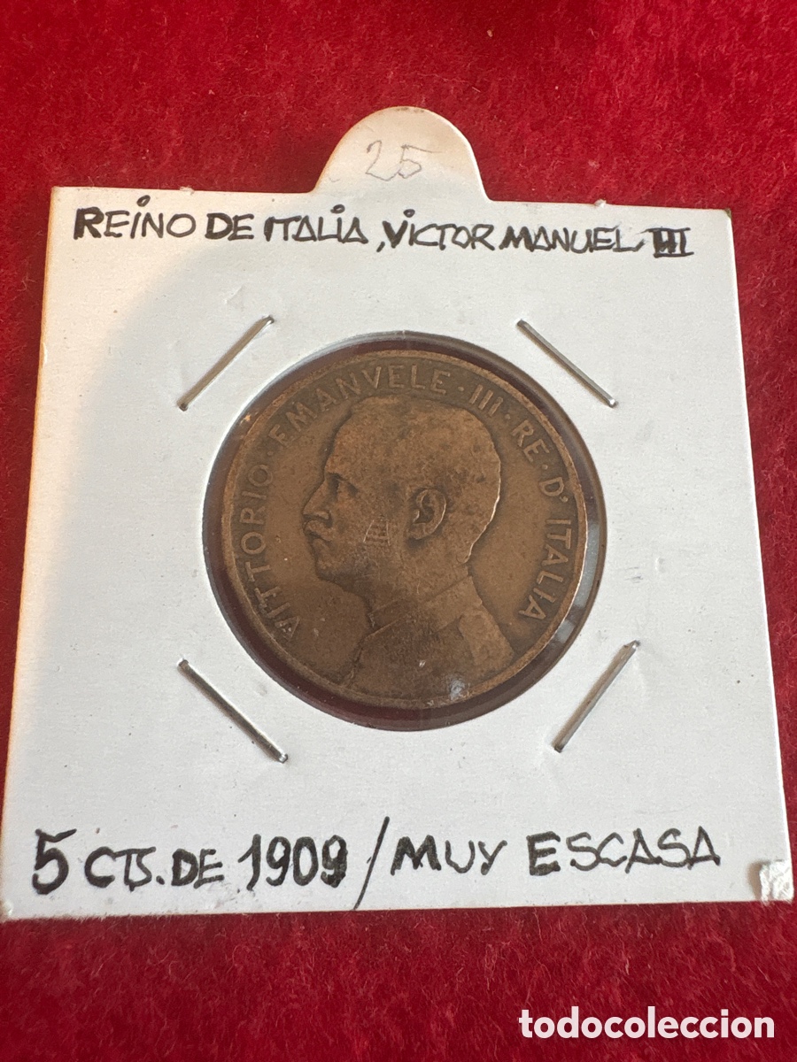 Monedas antiguas de Europa: Moneda 5 cent 1909, V&iacute;ctor Manuel III, Reino de Italia (A1)