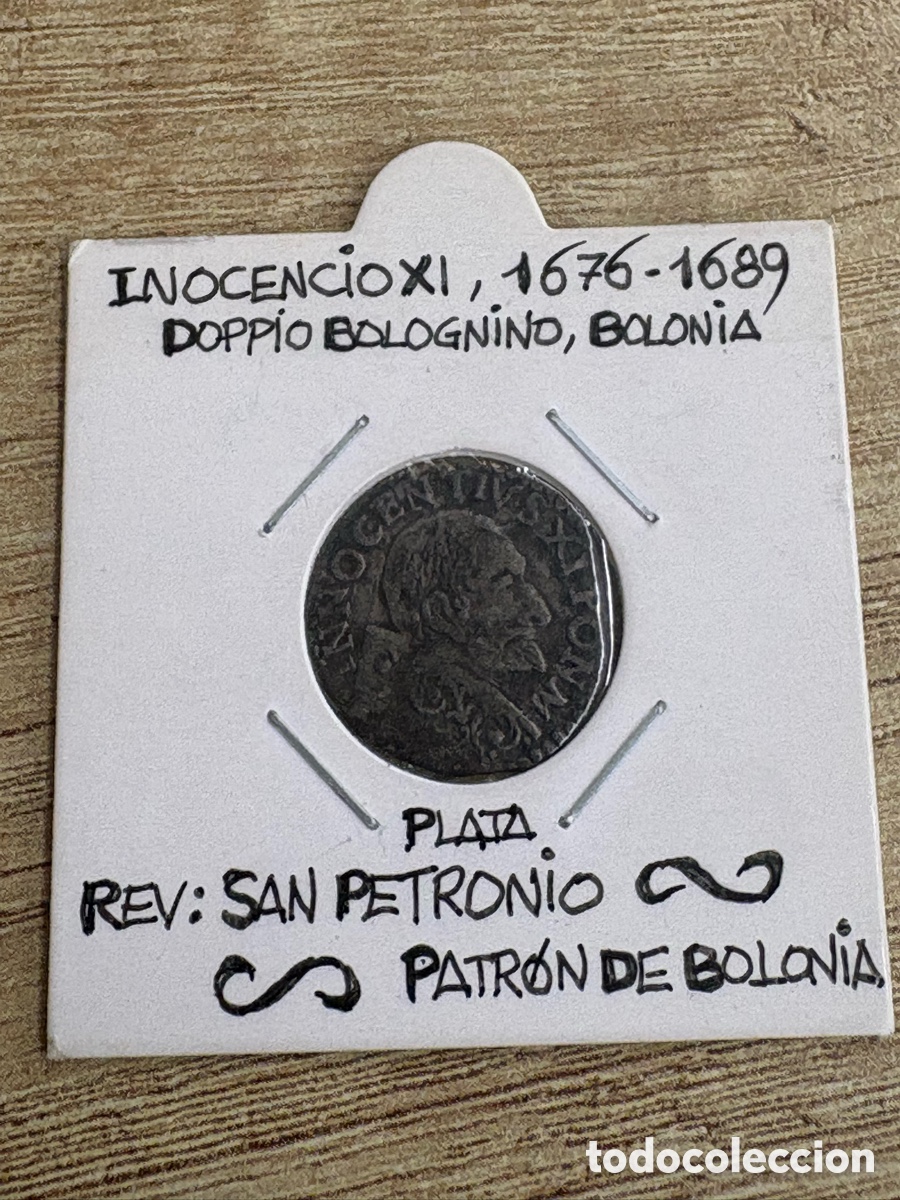 Monedas antiguas de Europa: Moneda de plata Inocencio XI 1676-1689 Bolonia, Estados Papales (A1)