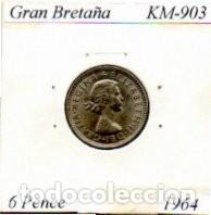 Monedas antiguas de Europa: GRAN BRETA&Ntilde;A 1964, 6 PENCE, KM-903, SC