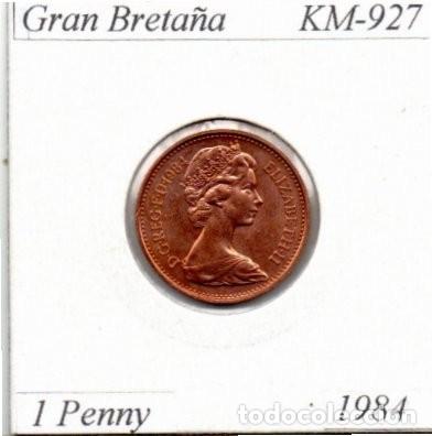 Monedas antiguas de Europa: GRAN BRETA&Ntilde;A 1984, 1 PENNY, KM-927, SC