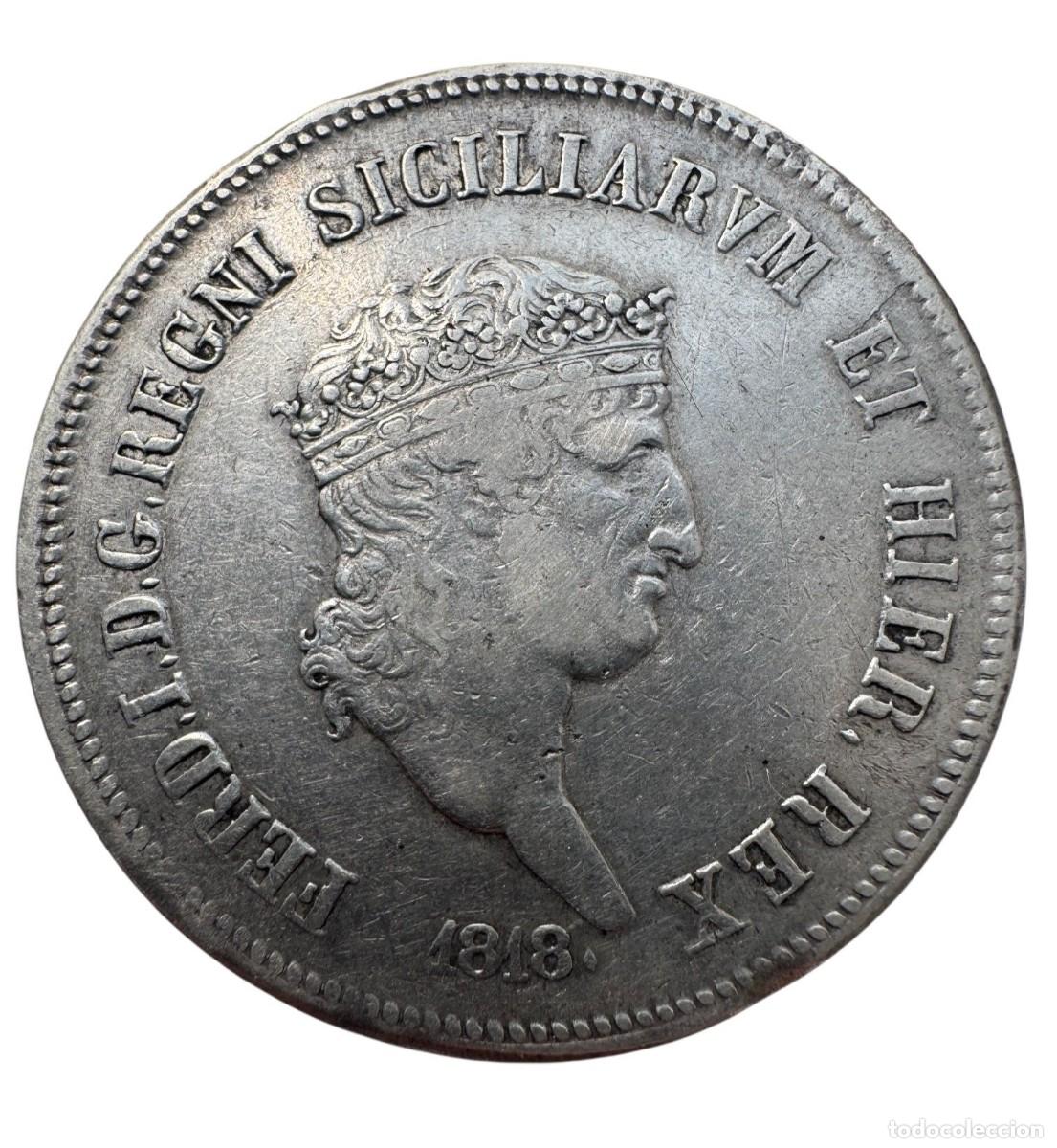 Moedas antigas da Europa: Reino de las 2 Sicilias. Fernando I 120 Grani 1818. A nombre de Infante de Espa&ntilde;a. Ag MBC/VF
