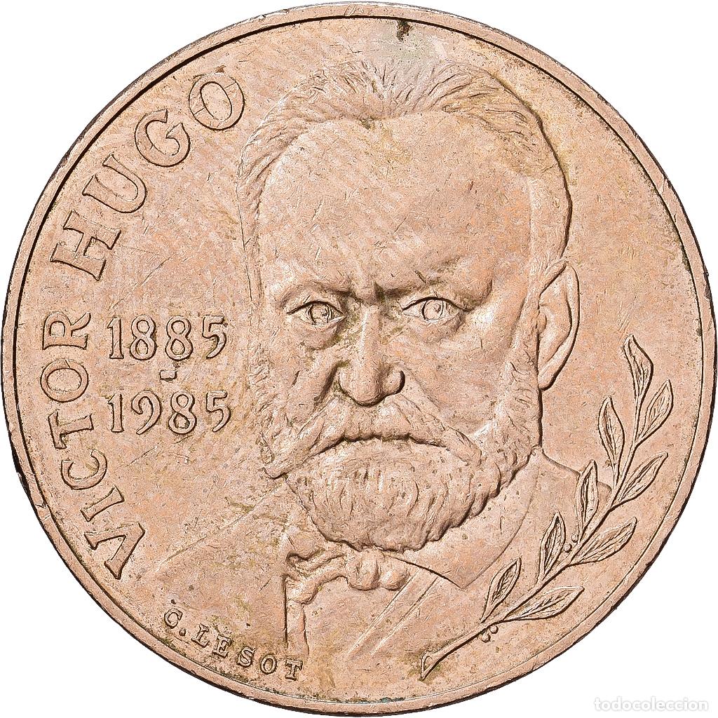 Monedas antiguas de Europa: [#1551033] Francia, 10 Francs, Victor Hugo, 1985, Paris, N&iacute;quel - bronce, MBC+
