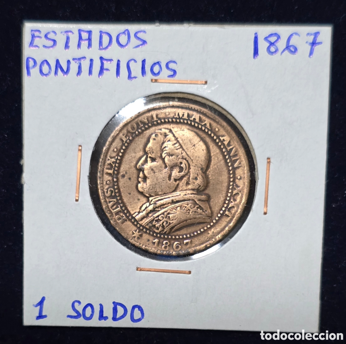 Monedas antiguas de Europa: Estados Pontificios 1 Soldo de 1867