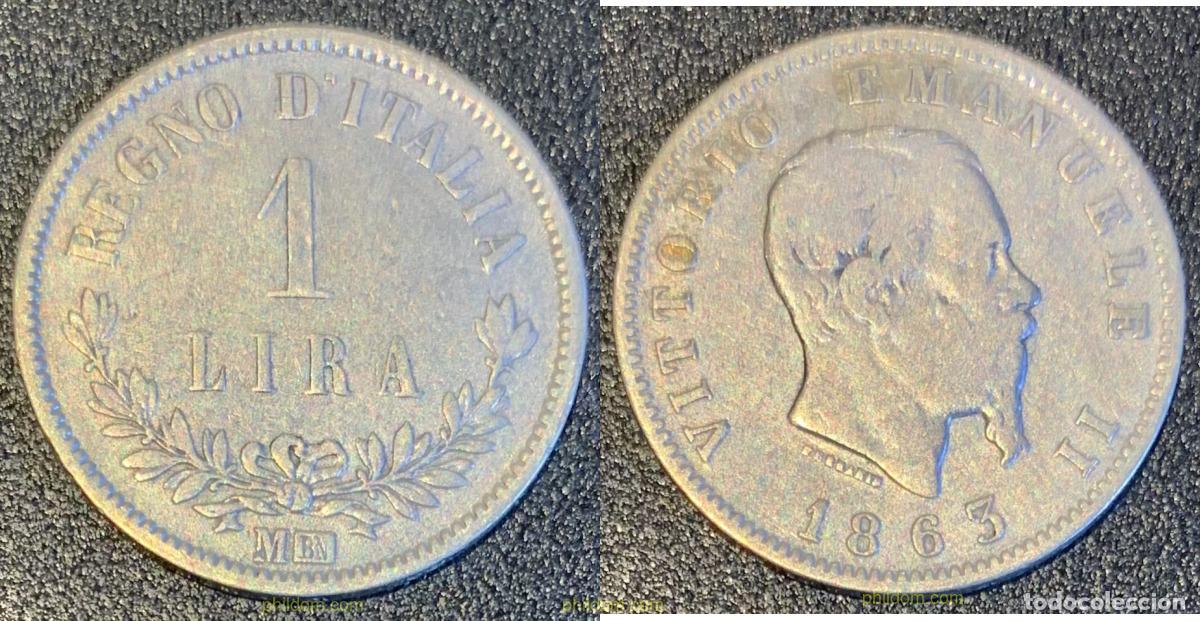 Old Coins of Europe: 2238 ITALIA 1863 ITALIE 1863 1 LIRA MILANO