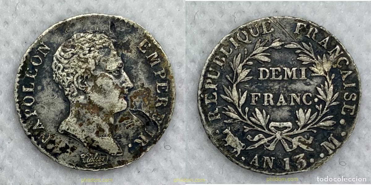 Monedas antiguas de Europa: 2446 FRANCIA 1813 NAPOLEON DEMI FRANC AN13 M