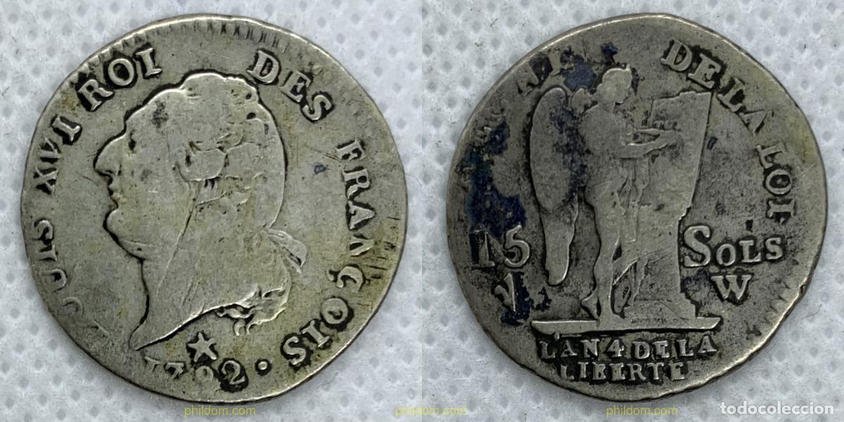 Monedas antiguas de Europa: 2500 FRANCIA 1792 LOUIS XVI 15 SOLS W LILLE
