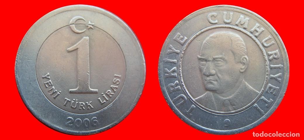 Monedas antiguas de Europa: 1 LIRA LIRASI 2006 TURQUIA-150880