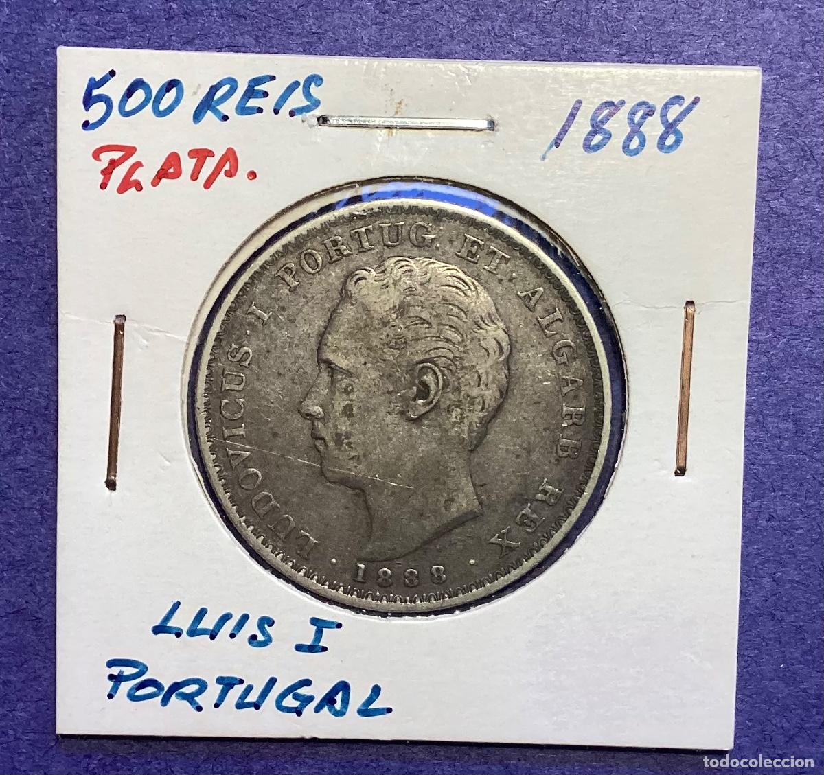 Monedas antiguas de Europa: 500 REIS plata Portugal 1888
