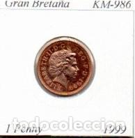Monedas antiguas de Europa: GRAN BRETA&Ntilde;A 1999, 1 PENNY, KM-986, SC