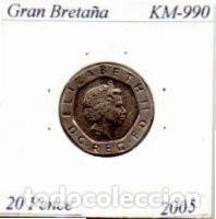Monete antiche di Europa: GRAN BRETA&Ntilde;A 2005, 20 PENCE, KM-990, SC;