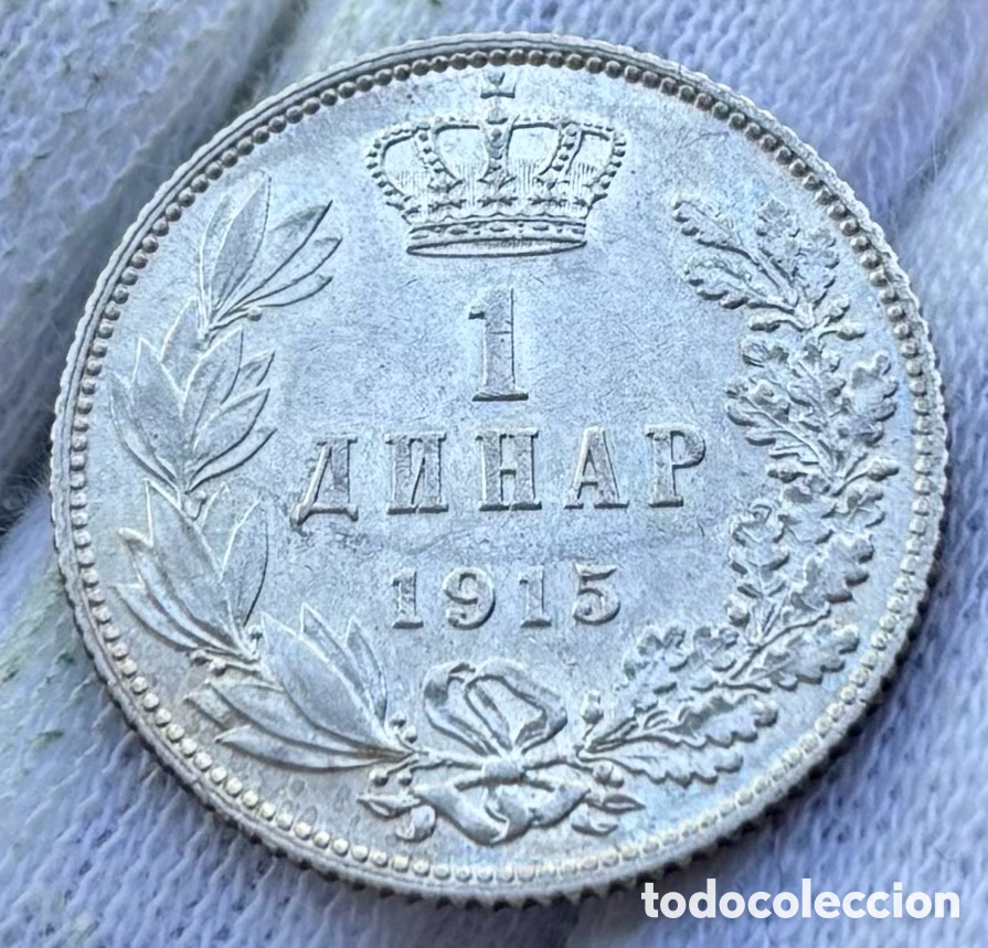 Monedas antiguas de Europa: Moneda PLATA SERBIA 1 Dinar 1915