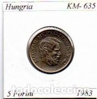Monedas antiguas de Europa: HUNGRIA 1983, 5 FORINT, KM-635, SC