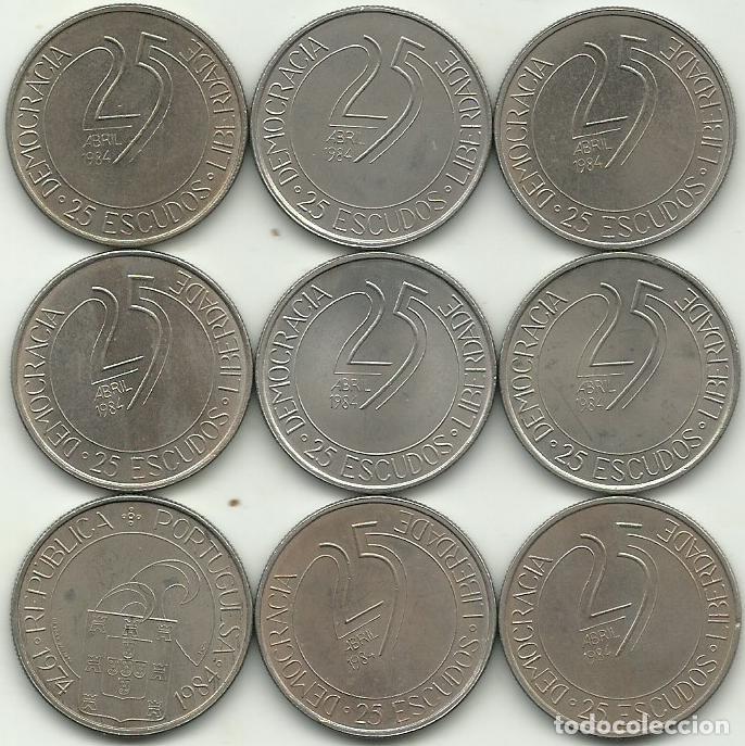 Monedas antiguas de Europa: PORTUGAL - 9 X 25 ESCUDOS - 1984 - 25 DE ABRIL - BUEN PRECIO - FOTOS