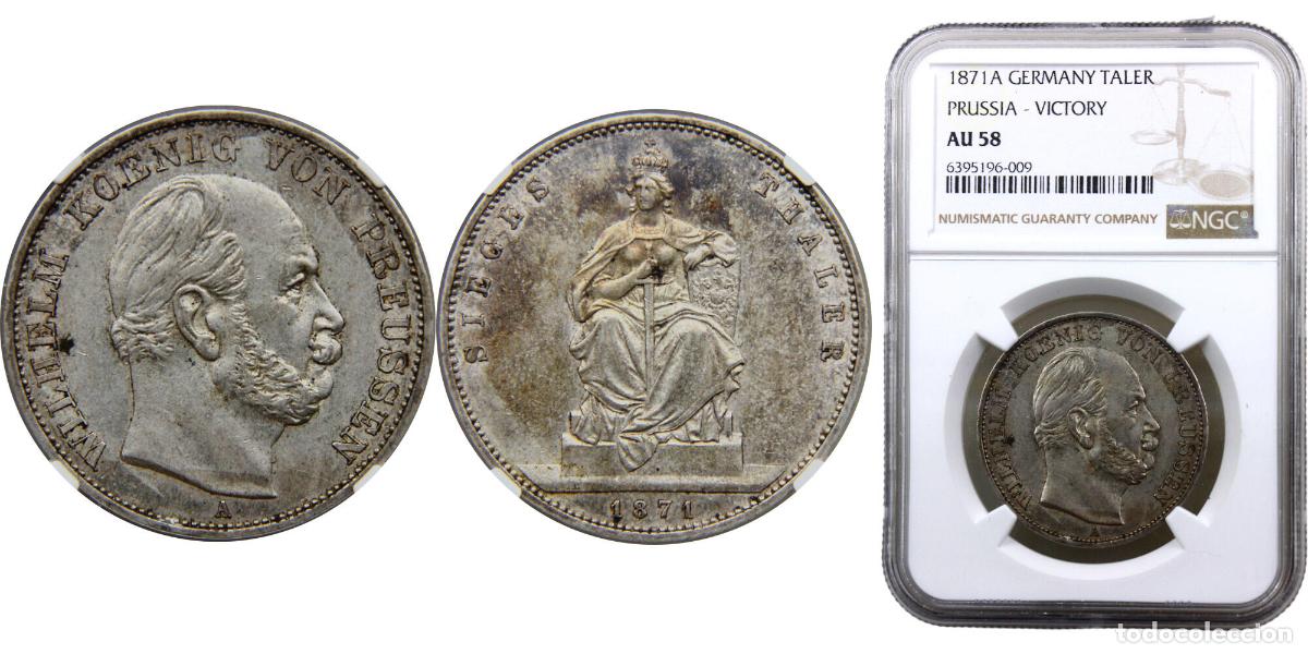 Monedas antiguas de Europa: Germany Kingdom of Prussia German states 1871 A 1 Thaler - William I (&rdquo;Siegestaler&rdquo;) Silver (.900)