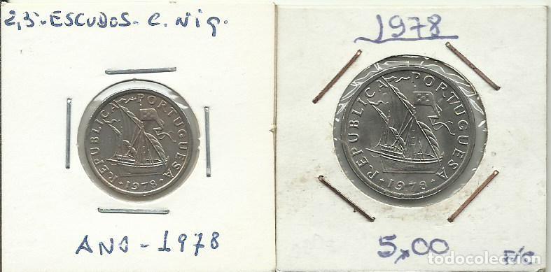 Monedas antiguas de Europa: PORTUGAL - 2,50 + 5.00 ESCUDOS - 1978 - COBRE-NIQUEL - ESCASA - FOTOS