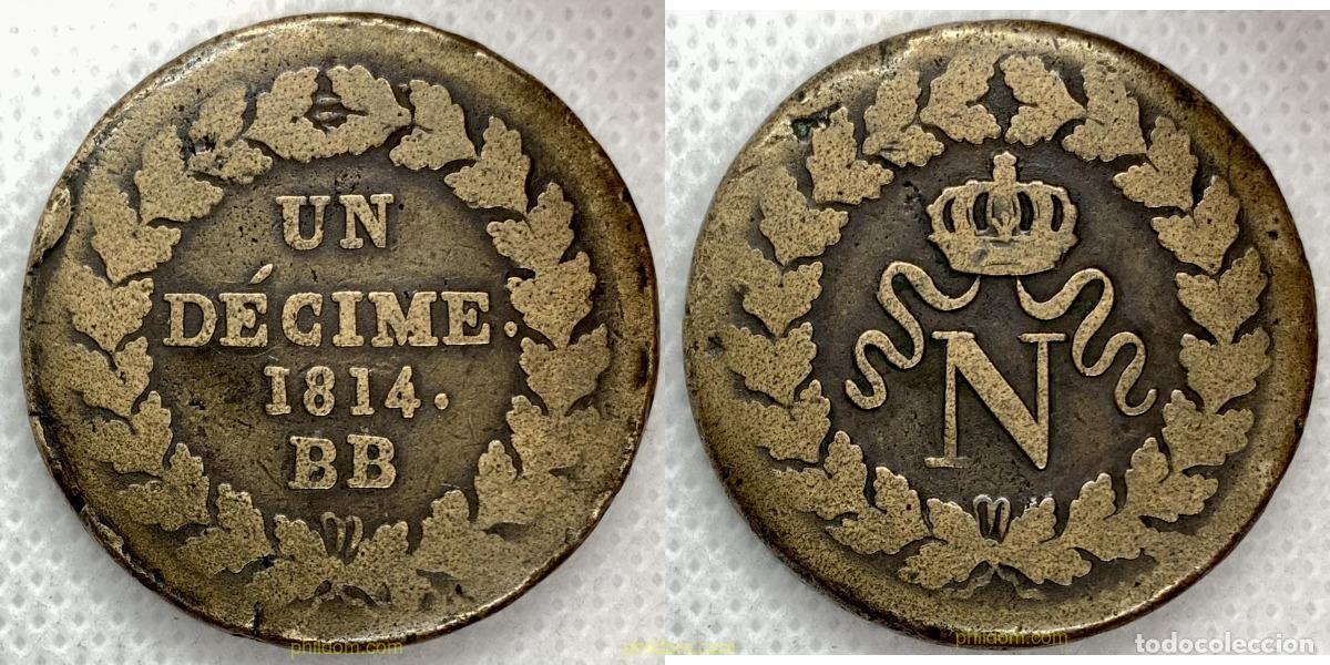 Monedas antiguas de Europa: 2582 FRANCIA 1814 NAPOLEON I UN DECIME 1814 BB