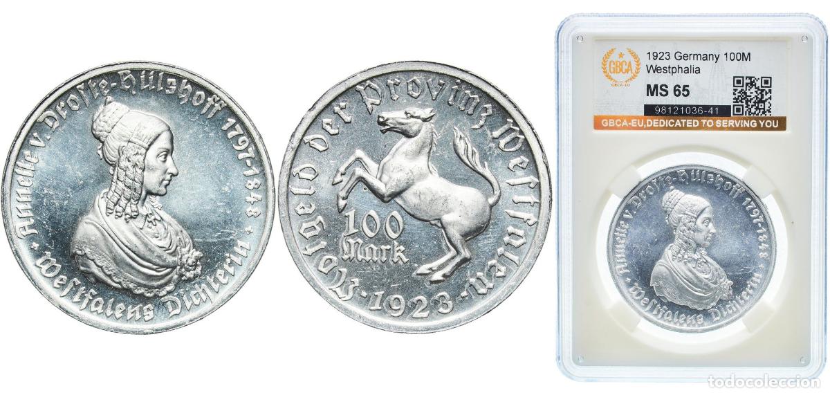 Monedas antiguas de Europa: Germany Prussian province of Westphalia Weimar Republic 1923 100 Mark - Westfalen (Annette v. Drost