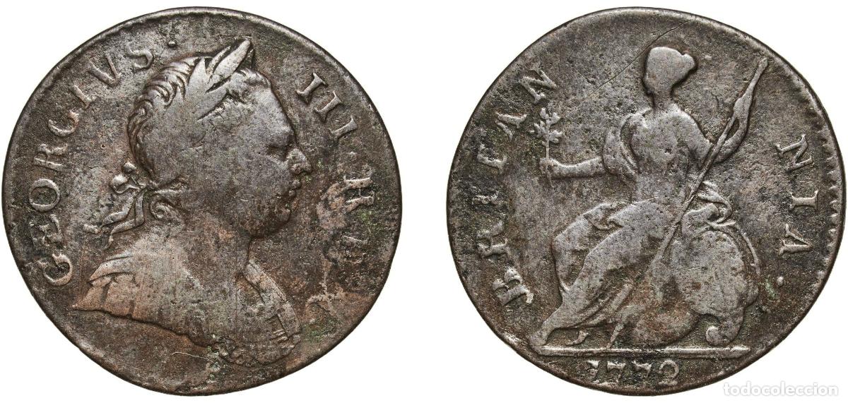 Monedas antiguas de Europa: Great Britain United Kingdom 1772 &frac12; Penny - George III (1st issue) Copper Royal Mint (Tower of Lond