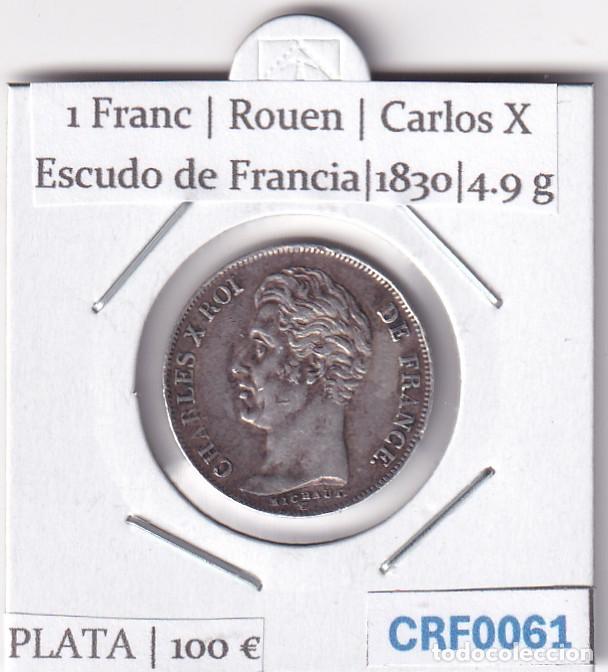 Monedas antiguas de Europa: CRF0061 MONEDA FRANCIA 1 FRANC ROUEN CARLOS X 1830