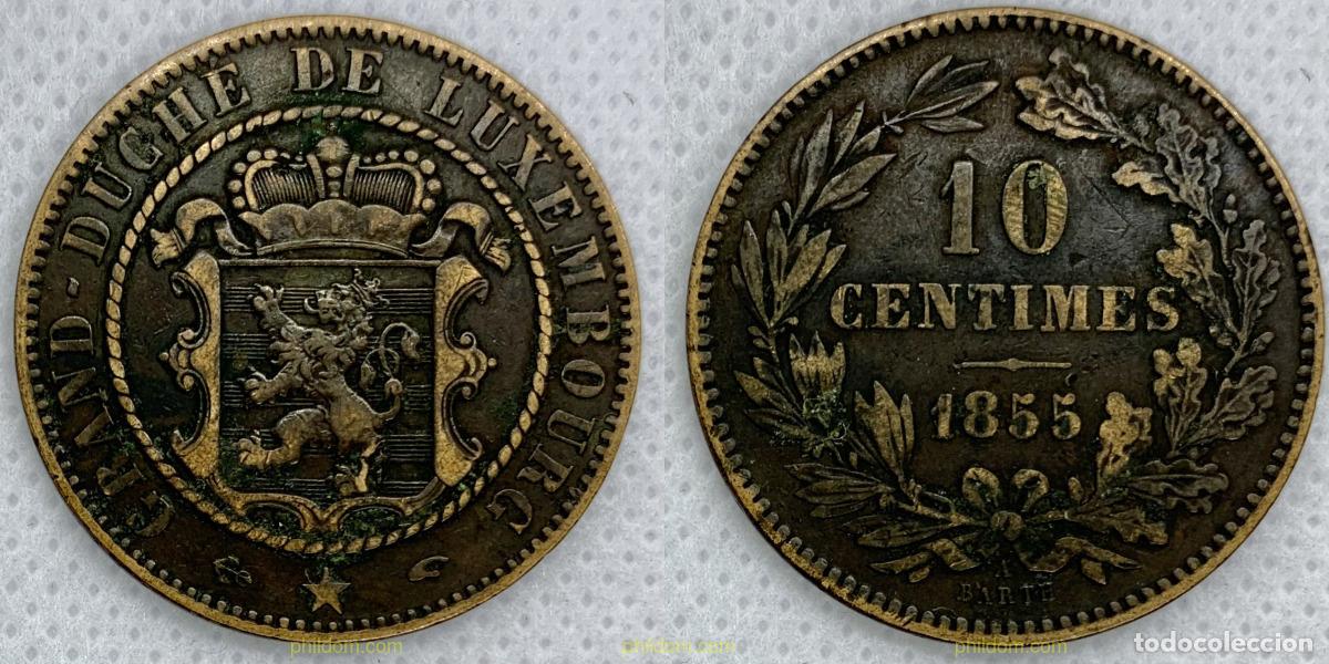 Monedas antiguas de Europa: 2479 LUXEMBURGO 1855 GRAND-DUCHE LUXEMBOURG 10 CENTIMES 1855