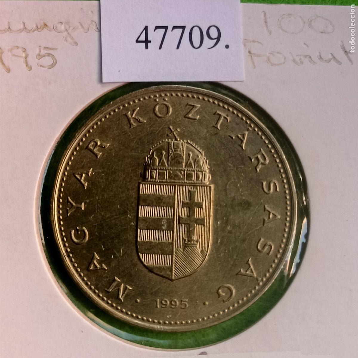 Monedas antiguas de Europa: Hungr&iacute;a 100 forint 1995