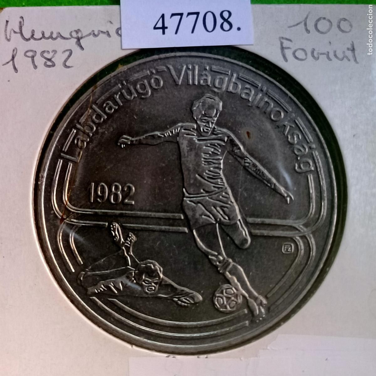 Monedas antiguas de Europa: Hungr&iacute;a 100 forint 1982, Espa&ntilde;a mundial f&uacute;tbol 1982
