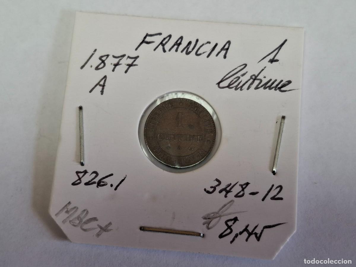 Monedas antiguas de Europa: 1 CENTIME de 1877 A KM 826.1 FRANCIA en MBC+