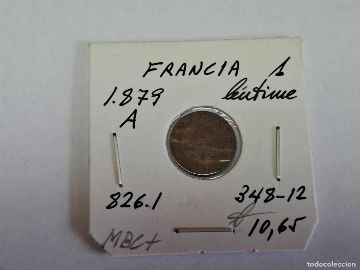 Monedas antiguas de Europa: 1 CENTIME de 1879 A KM 826.1 FRANCIA en MBC+