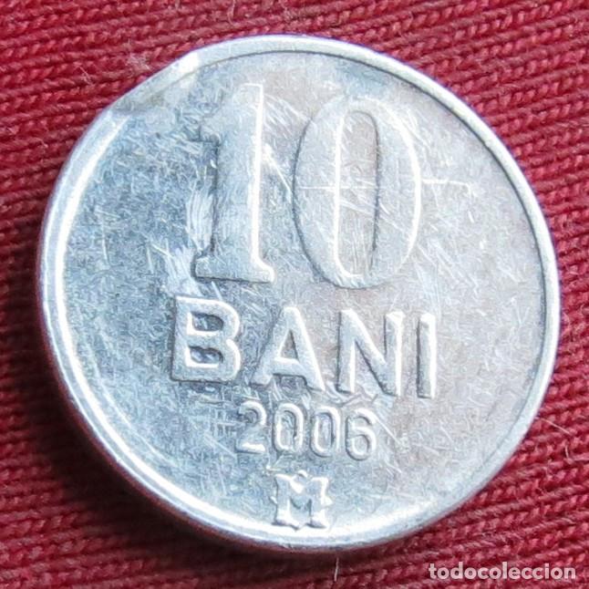 Monedas antiguas de Europa: Moldavia 10 bani 2006 KM# 7 Lt 1609 Moldova