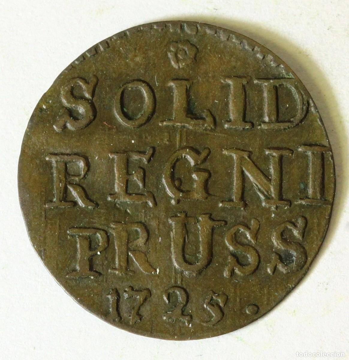 Monedas antiguas de Europa: SOLIDO 1725 PRUSIA. BUEN ESTADO