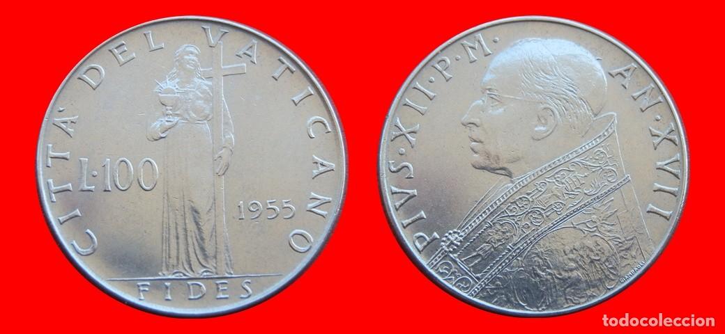 Monedas antiguas de Europa: 100 LIRAS 1955 VATICANO-152000