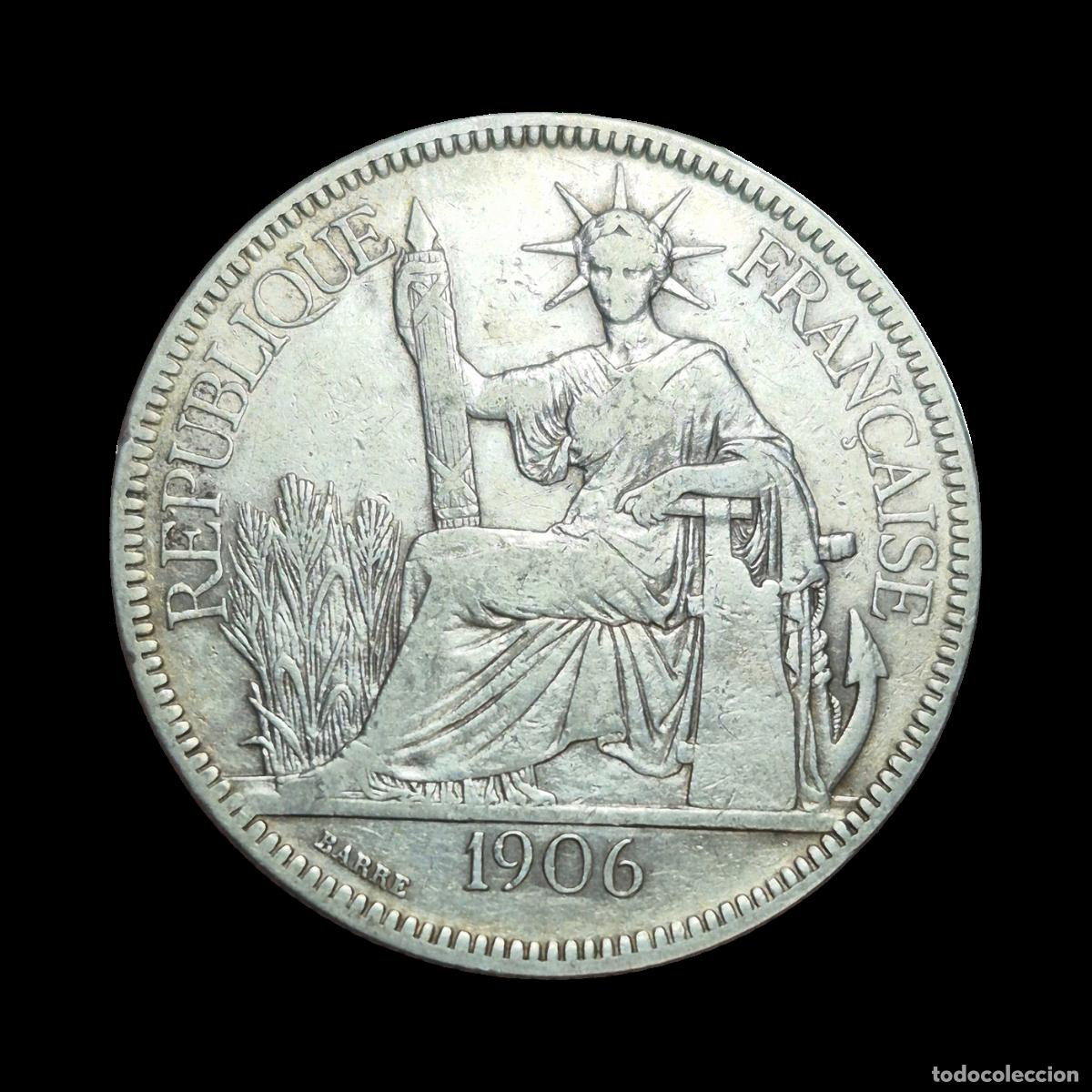 Monedas antiguas de Europa: NT/ INDOCHINA FRANCESA 1 PIASTRA 1906 (M1440)
