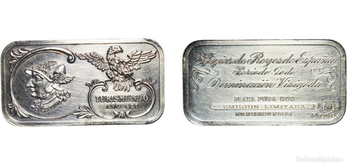 Monedas antiguas de Europa: Spain Kingdom ND Ingot - TURISMUNDO A&Ntilde;O 451 Silver (.999) 26.46g AU