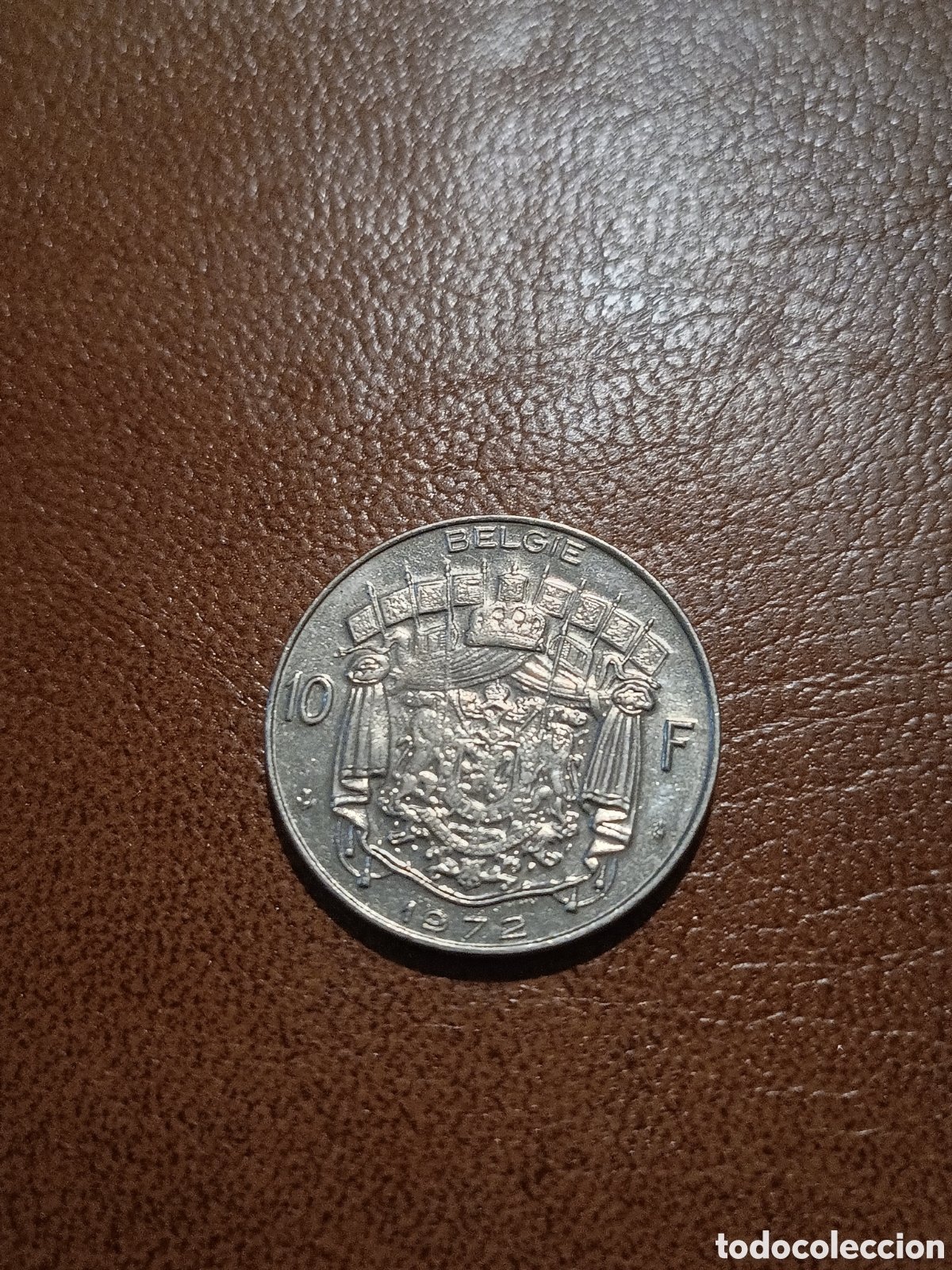 Monedas antiguas de Europa: 10 FRANCOS 1972 - B&Eacute;LGICA