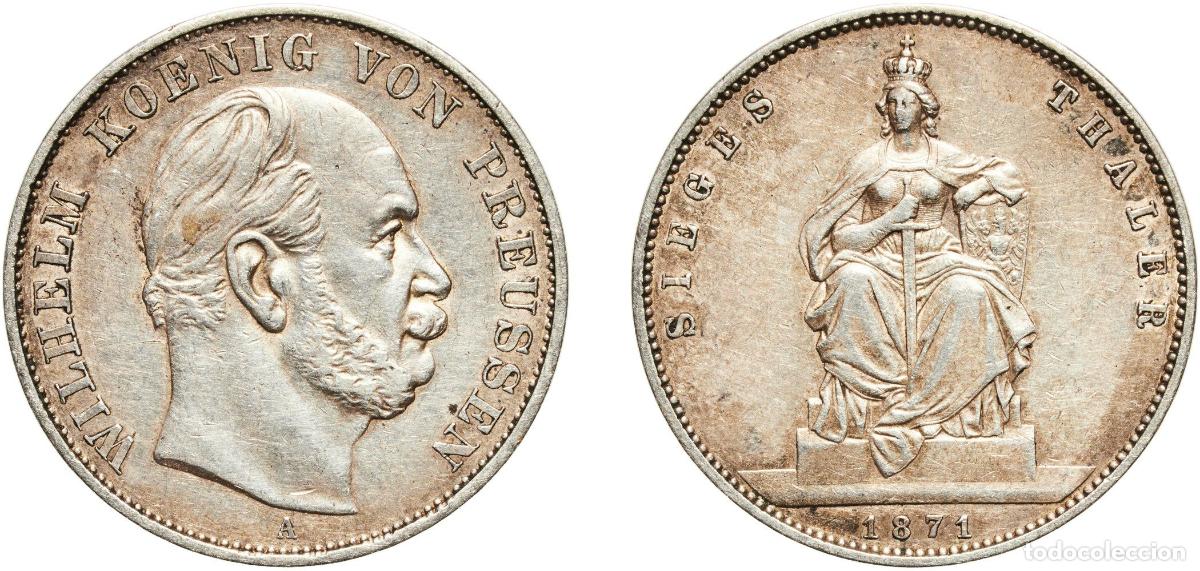 Monedas antiguas de Europa: Germany Kingdom of Prussia Second Empire 1871 A 1 Thaler - Wilhelm I (&rdquo;Siegestaler&rdquo;) Silver (.900)