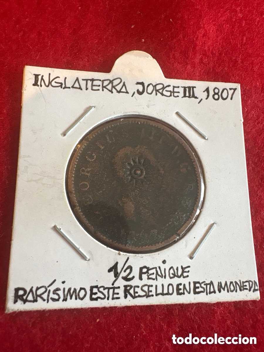 Old Coins of Europe: Rar&iacute;simo resello en 1/2 penique 1807 Inglaterra, Jorge III (A1)