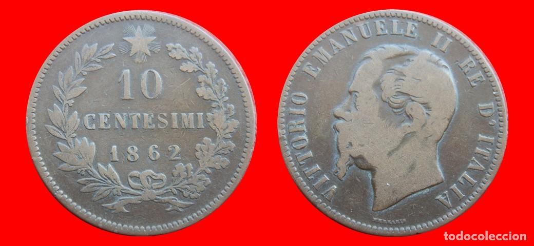 Monnaies anciennes de Europe: 10 CENTESIMI 1862 ITALIA-152346