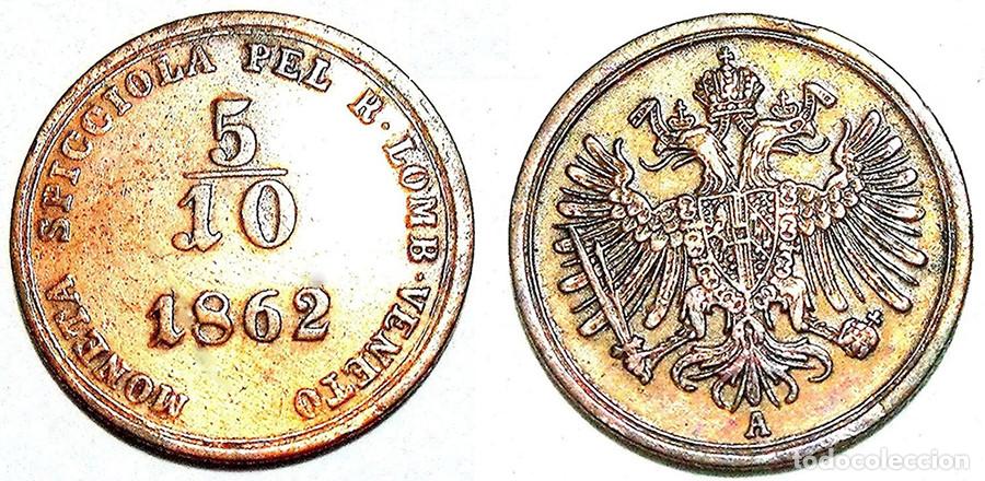 Monnaies anciennes de Europe: LOMBARDIA/VENECIA - 5/10 DE SOLDO - 1862 - COBRE