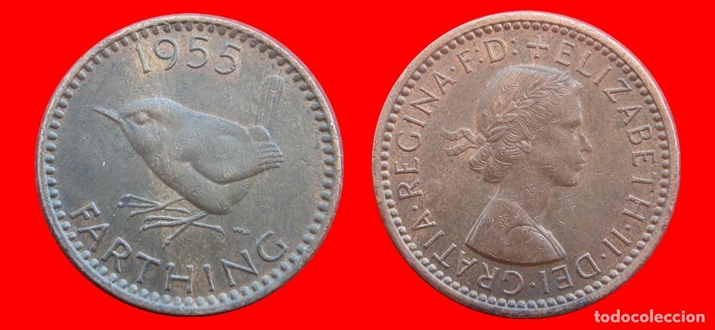 Monedas antiguas de Europa: 1 FARTHING 1955 INGLATERRA REINO UNIDO-152543