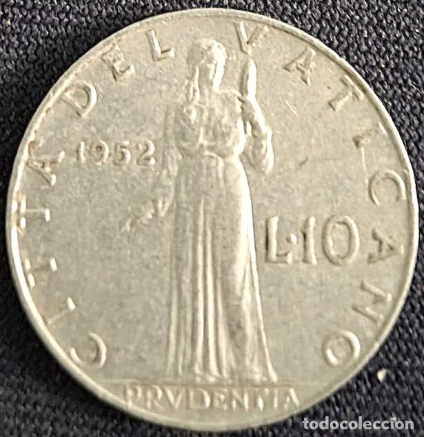 Monedas antiguas de Europa: Vaticano, 10 Liras 1952 ''Pio XII'' KM#52.1./ La de las Fotos.