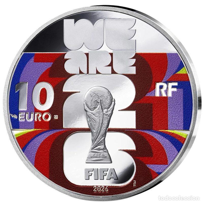 Monedas antiguas de Europa: FRANCIA 10 EURO PLATA COLOR 2026 COPA DEL MUNDO DE FUTBOL FIFA